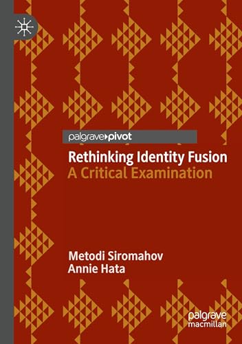 Rethinking Identity Fusion: A Critical Examination von Palgrave Macmillan