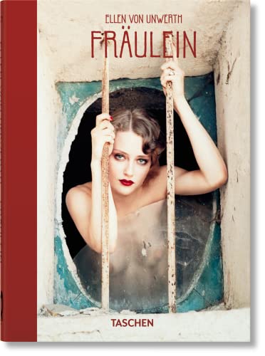 Ellen von Unwerth. Fräulein. 40th Ed. von TASCHEN