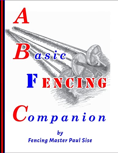 A Basic Fencing Companion von Lulu.com