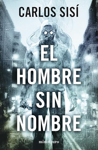 El hombre sin nombre (Biblioteca Carlos Sisí) von Minotauro