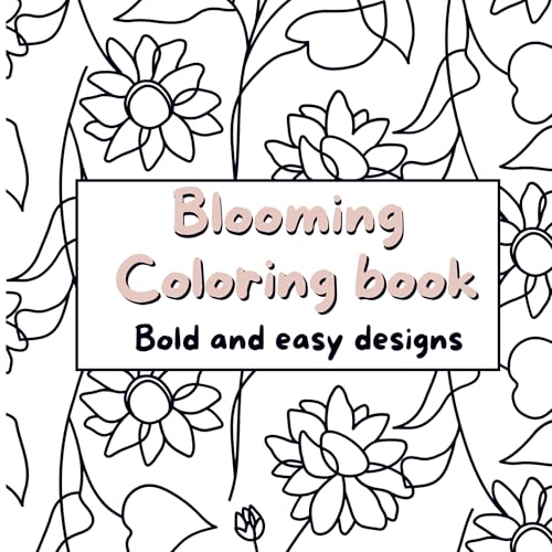 Blooming coloring book: Fun and easy designs von Bookmundo