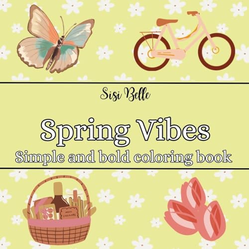 Spring Vibes: Easy and fun coloring book von Bookmundo