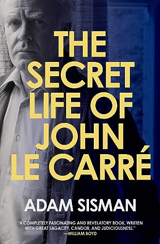 The Secret Life of John le Carre von Harper