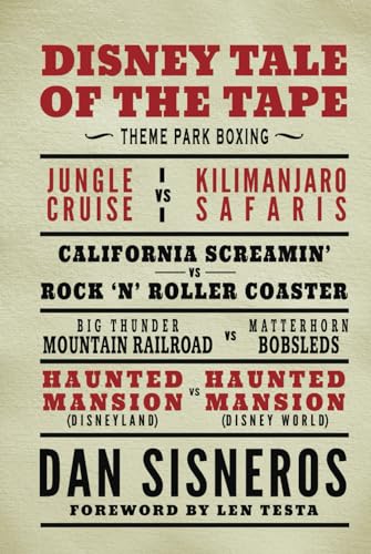 Disney Tale of the Tape: Theme Park Boxing von Theme Park Press