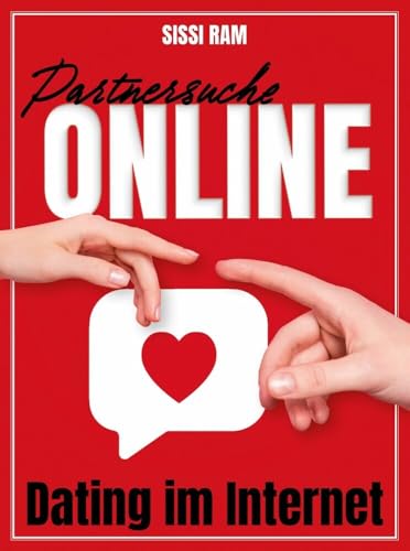 Partnersuche online - Dating im Internet