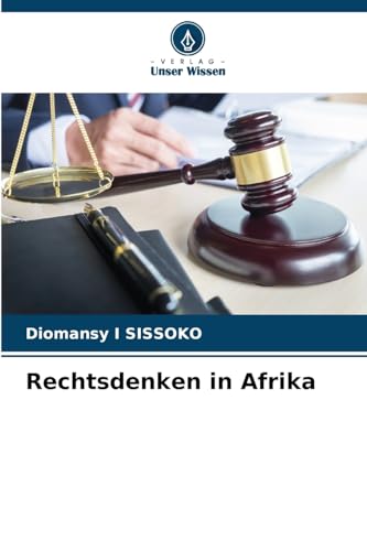 Rechtsdenken in Afrika von Verlag Unser Wissen