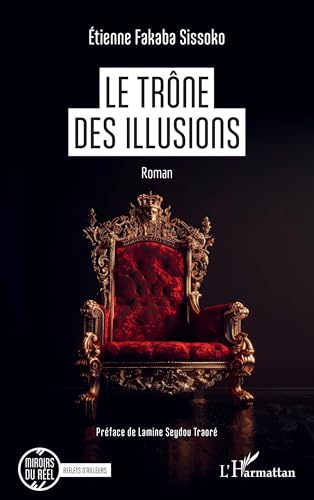Le trône des illusions von Editions L'Harmattan