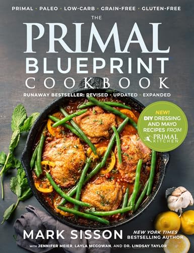The Primal Blueprint Cookbook: Runaway Bestseller