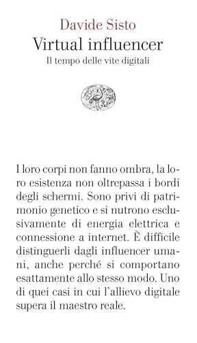 Virtual influencer. Il tempo delle vite digitali (Vele) von Einaudi