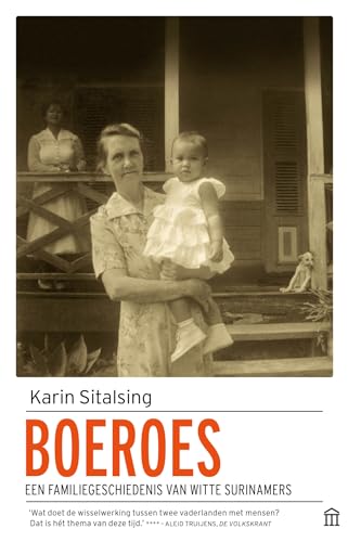 Boeroes: Een familiegeschiedenis van witte Surinamers von Olympus