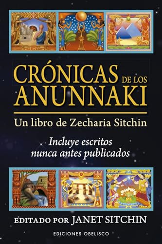 Crónicas de los Anunnaki: Un libro de Zecharia Sitchin (Castomancia y tarot)