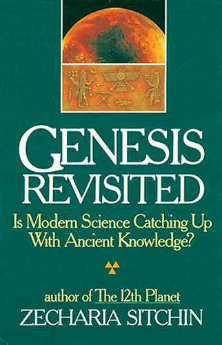 Genesis Revisited: Is Modern Science Catching Up With Ancient Knowledge?