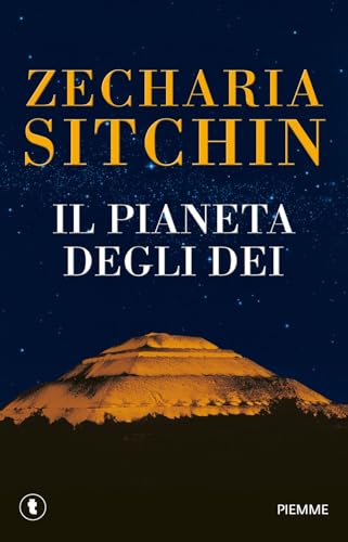 Il pianeta degli dei. Le cronache terrestri (Tascabili Piemme) von Piemme