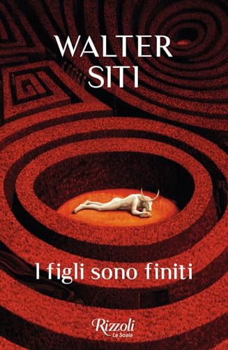 I figli sono finiti (Scala italiani) von Rizzoli