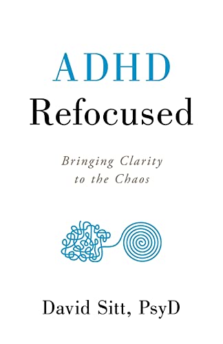 ADHD Refocused: Bringing Clarity to the Chaos von Lioncrest Publishing