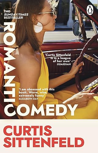 Romantic Comedy: The bestselling Reese Witherspoon Book Club Pick by the author of RODHAM and AMERICAN WIFE von Penguin