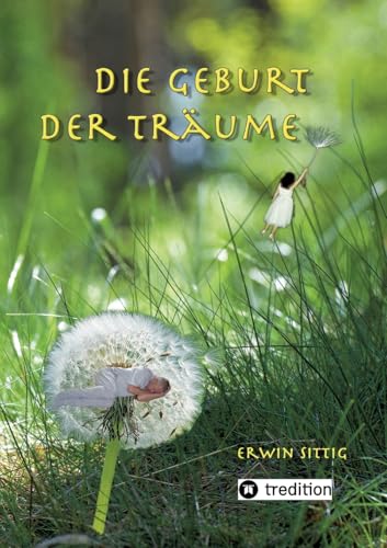 Die Geburt der Träume von tredition
