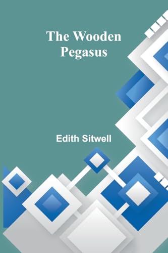 The Wooden Pegasus von Alpha Editions