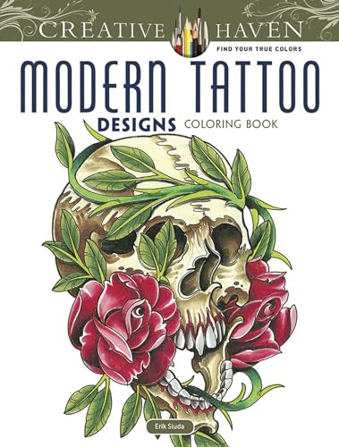 Creative Haven Modern Tattoo Designs Coloring Book (Creative Haven Coloring Books)