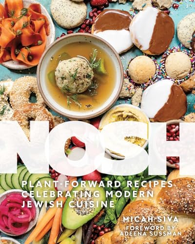Nosh: Plant-Forward Recipes Celebrating Modern Jewish Cuisine Nosh: Plant-Forward Recipes Celebrating Modern Jewish Cuisine von The Collective Book Studio