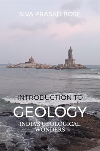 Introduction to Geology: India's Geological Wonders von Notion Press