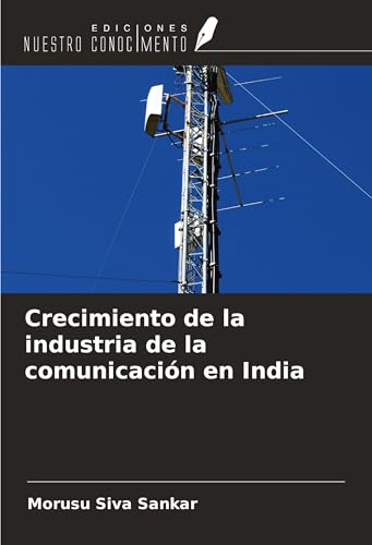 Crecimiento de la industria de la comunicación en India