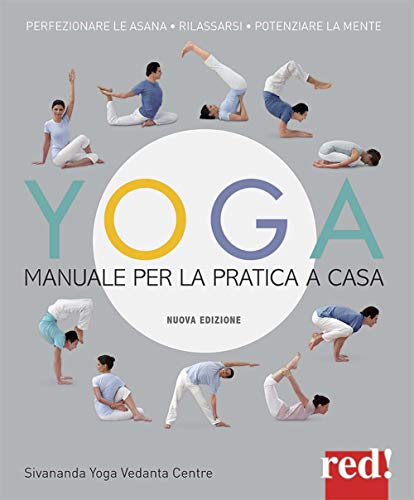 Yoga. Manuale per la pratica a casa. Nuova ediz. (Grandi manuali, Band 70)