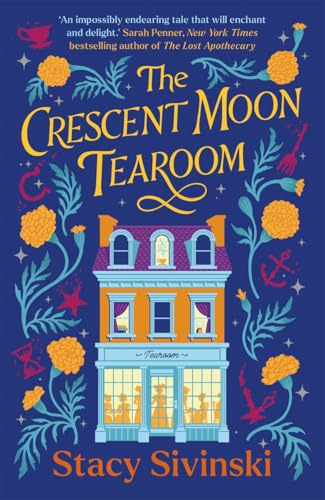 The Crescent Moon Tearoom von Bonnier Books UK