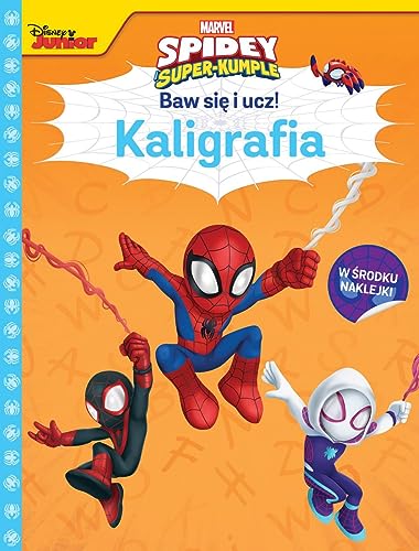 Baw się i ucz! Kaligrafia. Marvel Spidey i super-kumple von Olesiejuk