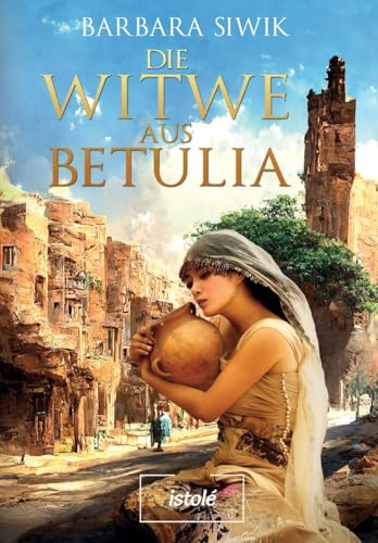 Die Witwe aus Betulia von AKRES Publishing e.K.