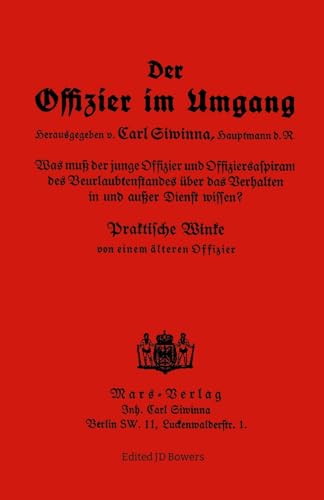 Der Offizier Im Umgang: The Officer's Guide von Lulu