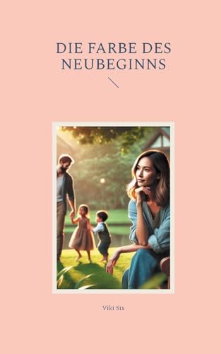 Die Farbe des Neubeginns von BoD – Books on Demand