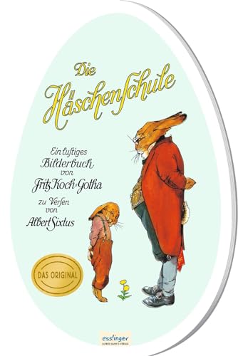 Die Häschenschule: Großes Pappbilderbuch in Ei-Form: Nostalgie-Klassiker