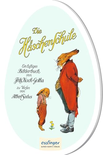 Die Häschenschule: Pappbilderbuch in Ei-Form: Mini | Nostalgie-Klassiker