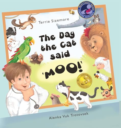 The Day the Cat Said 'MOO!' von A 2 Z Press LLC