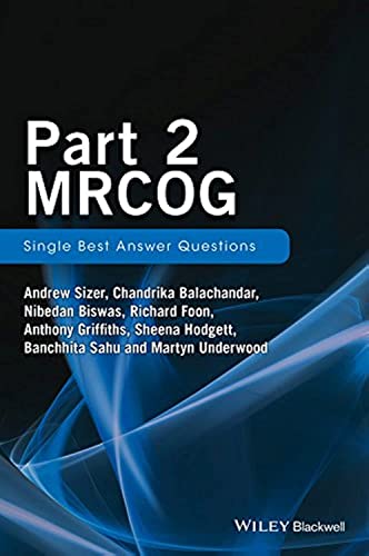 Part 2 MRCOG: Single Best Answer Questions: Single Best Answers Questions von Wiley-Blackwell