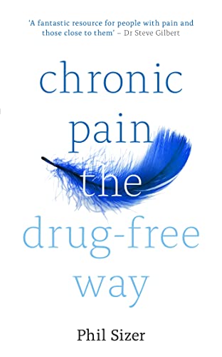 Chronic Pain the Drug-Free Way