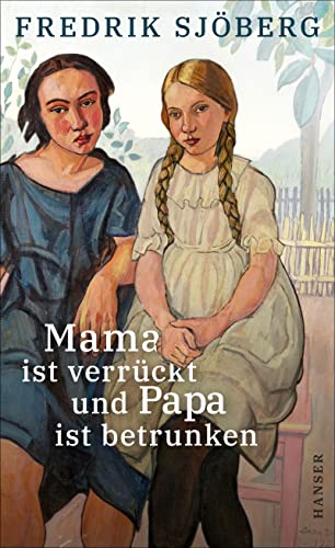 Mama ist verrückt und Papa ist betrunken: Ein Essay über den Zufall von Carl Hanser Verlag GmbH & Co. KG