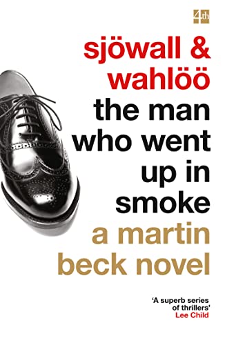 The Man Who Went Up in Smoke (A Martin Beck Novel)
