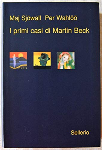 I primi casi di Martin Beck (Galleria) von Sellerio Editore Palermo