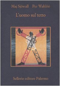 L'uomo sul tetto (La memoria) von Sellerio Editore Palermo