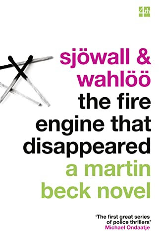 The Fire Engine That Disappeared (Martin Beck): 9 (A Martin Beck Novel, Band 5)