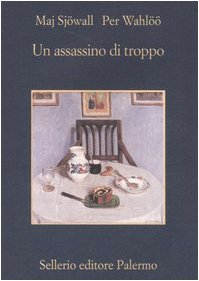 Un assassino di troppo. Romanzo su un crimine (La memoria)