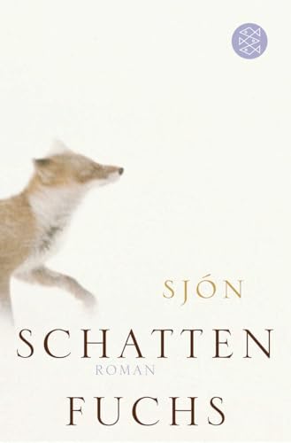 Schattenfuchs: Roman