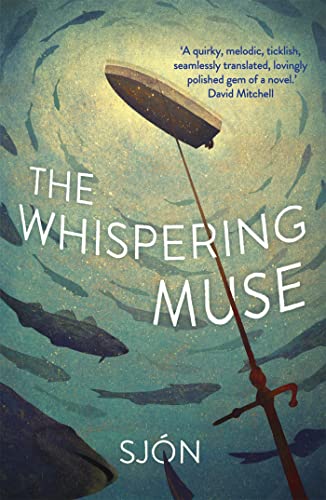 The Whispering Muse: Winner of the Swedish Academy's Nordic Prize 2023 von Sceptre