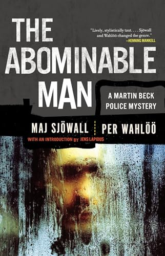The Abominable Man: A Martin Beck Police Mystery (7) (Martin Beck Police Mystery Series, Band 7) von Vintage Crime/Black Lizard