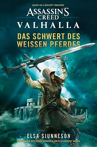Assassin's Creed: Valhalla - Das Schwert des weißen Pferdes (Roman) von Cross Cult