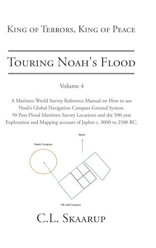 Touring Noah's Flood: Volume 4 (King of Terrors, King of Peace, Band 3) von Tellwell Talent