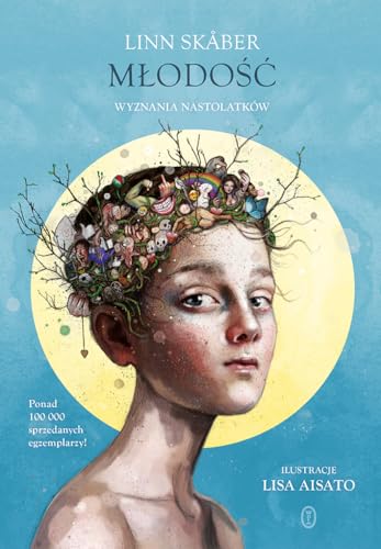 Młodość: Wyznania nastolatków von Literackie