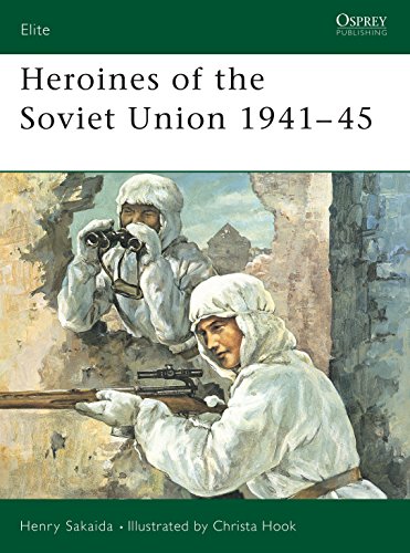 Heroines of the Soviet Union 1941-45 (Elite 90)